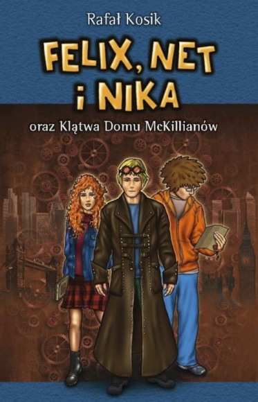 Felix, Net i Nika jadą do Wielkiej Brytanii Książka, LIFESTYLE - Ukazał się trzynasty tom bestsellerowej serii dla młodzieży Felix, Net i Nika, która sprzedała się w Polsce w nakładzie 650 tys. egzemplarzy. Rafał Kosik, w powieści Klątwa Domu McKillianów, wyprawia ulubionych bohaterów polskich nastolatków do Wielkiej Brytanii.
