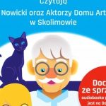 Słuchając bajek możesz pomóc artystom ze Skolimowa