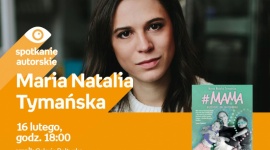 Maria Natalia Tymańska | Empik Galeria Bałtycka