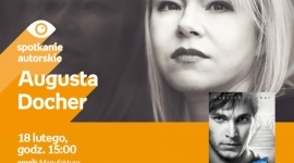 AUGUSTA DOCHER – SPOTKANIE AUTORSKIE – #sięczyta
