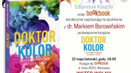 „Doktor Kolor, czyli barwy pieniędzy, szczęścia i seksu”