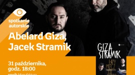 ABELARD GIZA i JACEK STRAMIK – SPOTKANIE AUTORSKIE – ŁÓDŹ