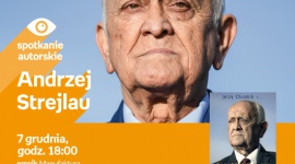 ANDRZEJ STREJLAU – SPOTKANIE AUTORSKIE – ŁÓDŹ