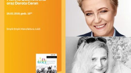 PREZYDENT ŁODZI HANNA ZDANOWSKA i DOROTA CERAN – SPOTKANIE AUTORSKIE – ŁÓDŹ