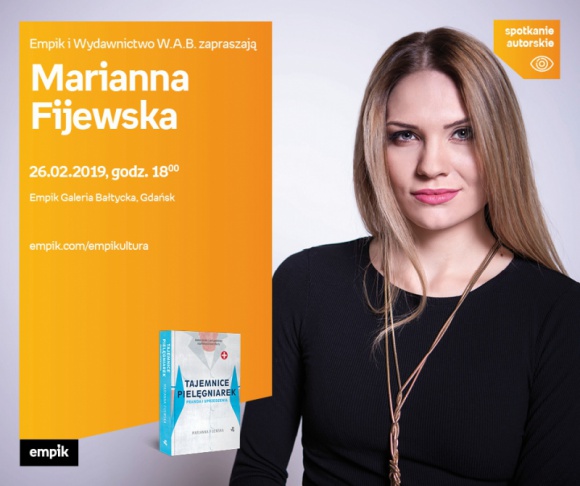 Marianna Fijewska | Empik Galeria Bałtycka Książka, LIFESTYLE - spotkanie autorskie