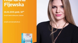 Marianna Fijewska | Empik Galeria Bałtycka
