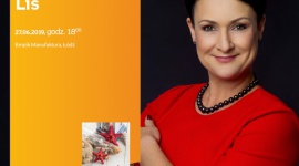 AGNIESZKA LIS - SPOTKANIE AUTORSKIE - ŁÓDŹ Książka, LIFESTYLE - AGNIESZKA LIS - SPOTKANIE AUTORSKIE - ŁÓDŹ 27 czerwca, godz. 18:00 Empik Manufaktura, Łódź, ul. Karskiego 5