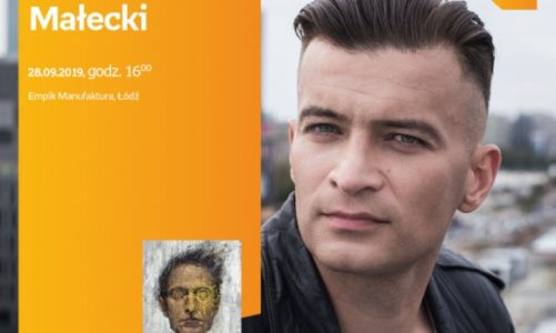 JAKUB MAŁECKI – SPOTKANIE AUTORSKIE – ŁÓDŹ