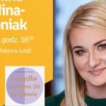 KAROLINA CWALINA-STĘPNIAK – SPOTKANIE AUTORSKIE – ŁÓDŹ