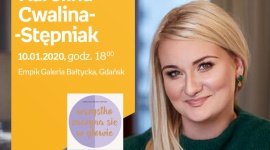 Karolina Cwalina-Stępniak | Empik Galeria Bałtycka Książka, LIFESTYLE - spotkanie