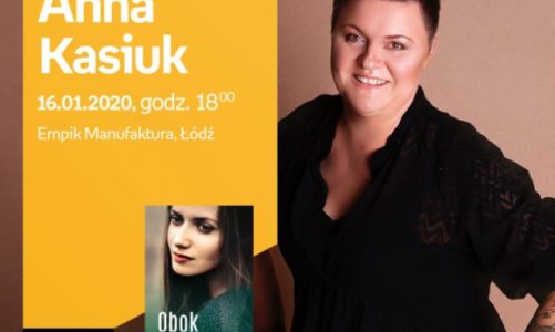 ANNA KASIUK – SPOTKANIE AUTORSKIE – ŁÓDŹ