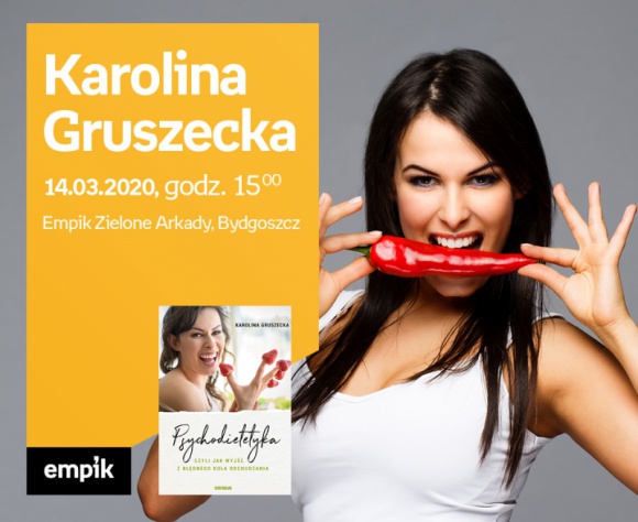 ODWOŁANE Karolina Gruszecka | Empik Zielone Arkady Książka, LIFESTYLE - spotkanie